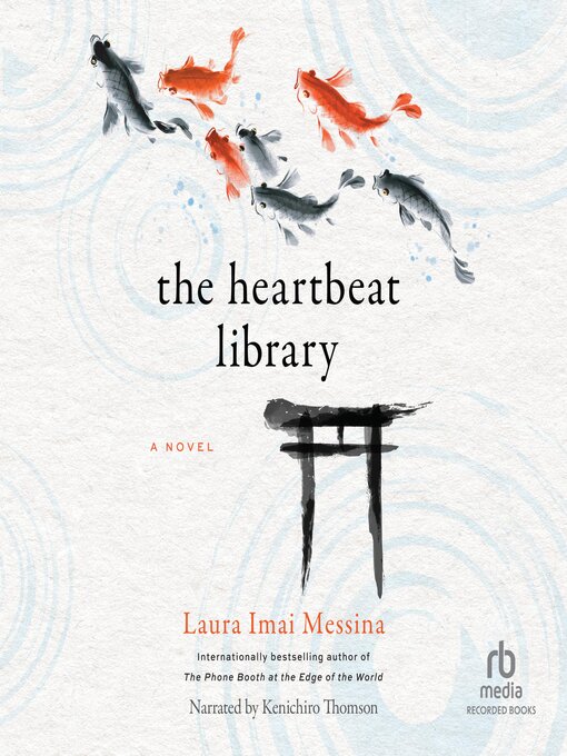 Title details for The Heartbeat Library by Laura Imai Messina - Available